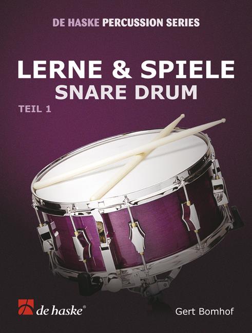 Lerne & Spiele Snare Drum, Teil 1 - snare drum - pro bicí nástroje